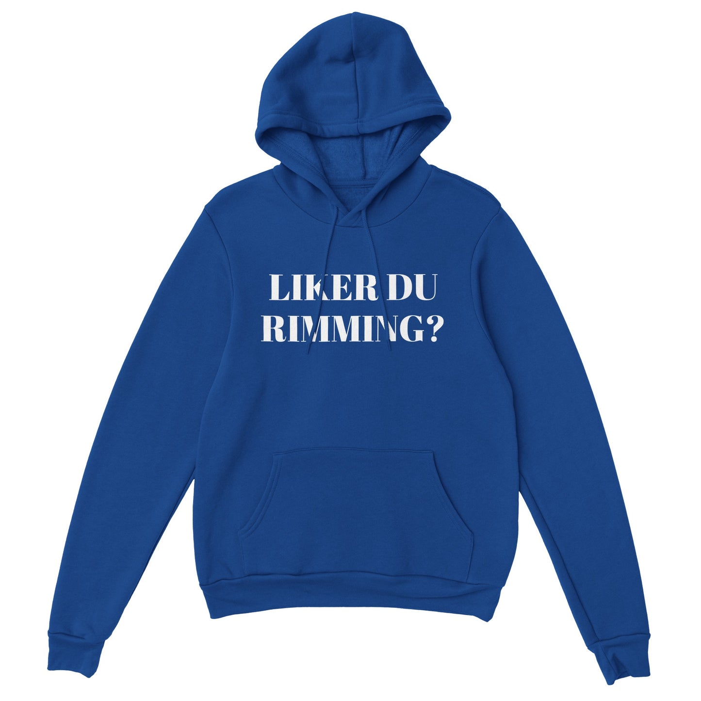 Liker du rimming Unisex Hoodie