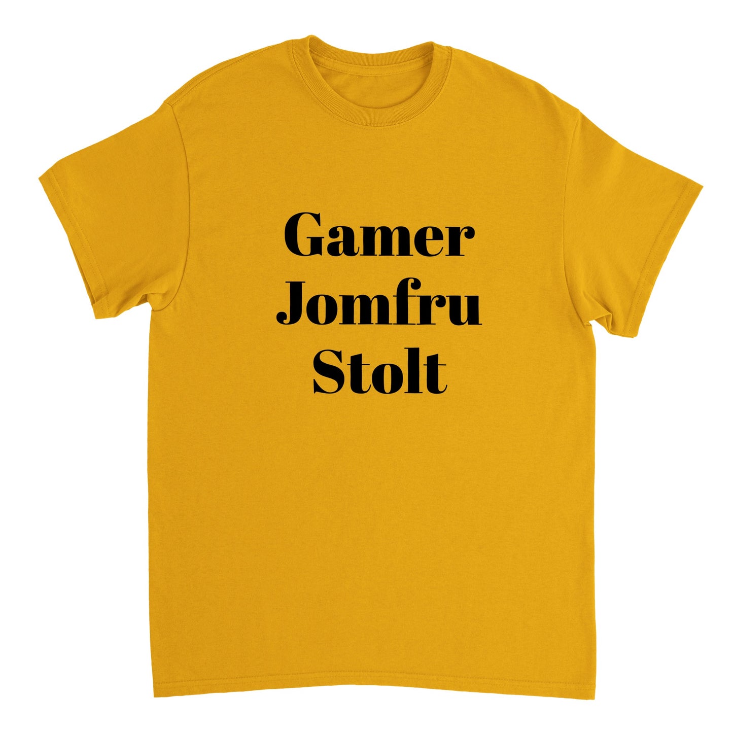 Gamer, Jomfru, Stolt Unisex T-shirt