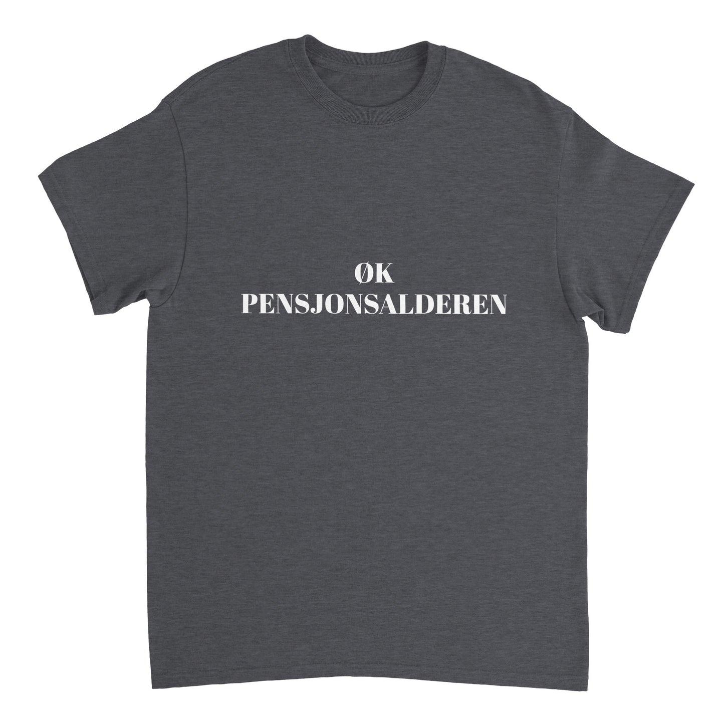 Øk Pensjonsalderen Unisex  T-shirt