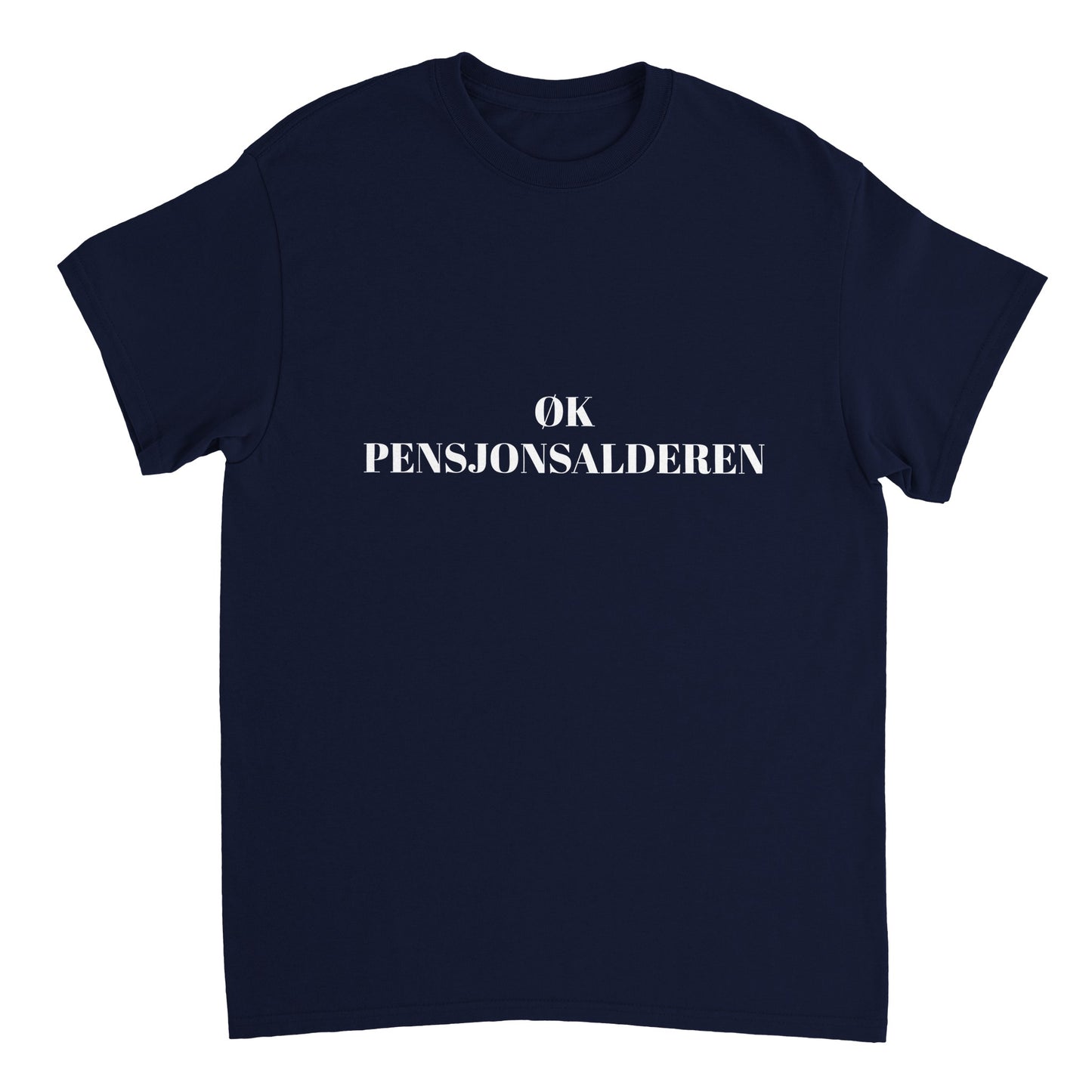 Øk Pensjonsalderen Unisex  T-shirt