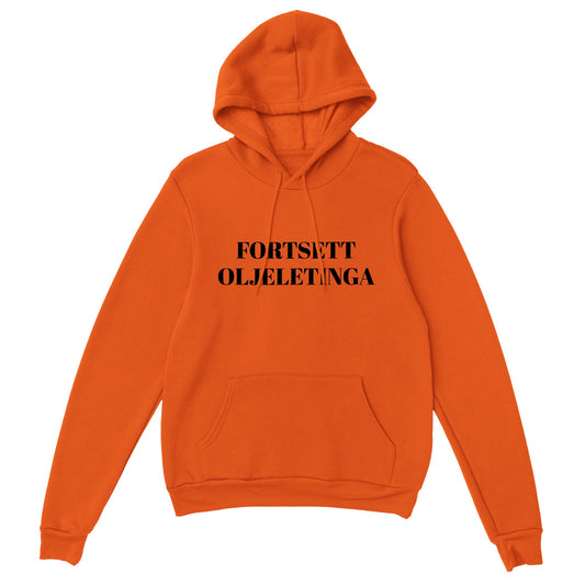 Fortsett Oljeletinga Unisex Hoodie