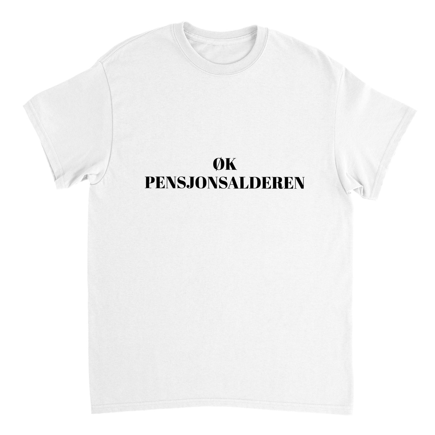 Øk Pensjonsalderen Unisex  T-shirt