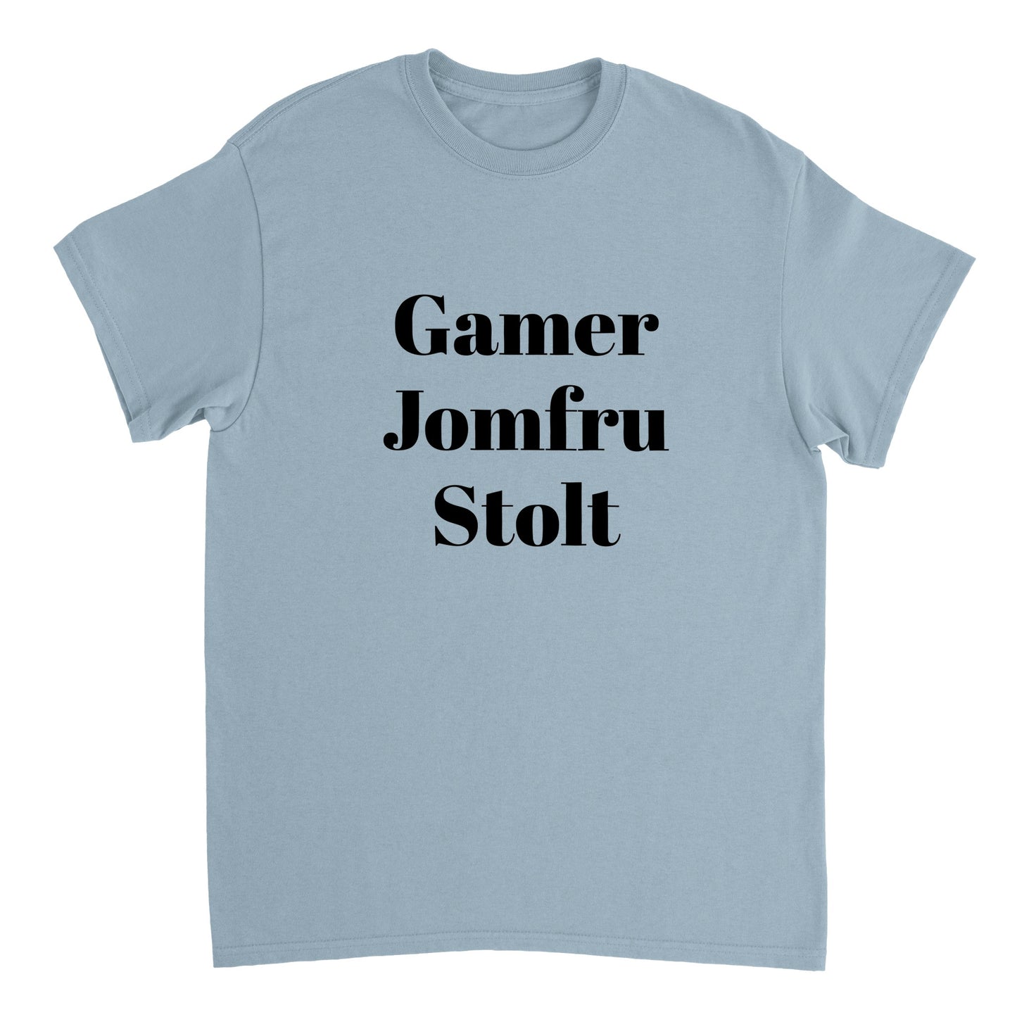 Gamer, Jomfru, Stolt Unisex T-shirt