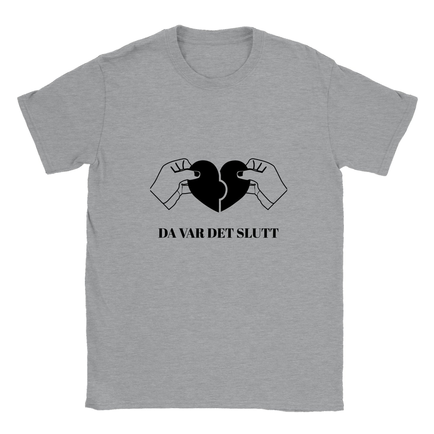 Da var det slutt Unisex T-shirt