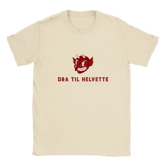 Dra til Helvette Unisex T-shirt